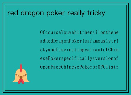 red dragon poker really tricky
